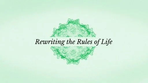 Green decorative geometric shape with the text "Rewriting the Rules of Life" written in black serif font across the center on a light green background.